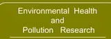 The Environmental Health and Pollution Research